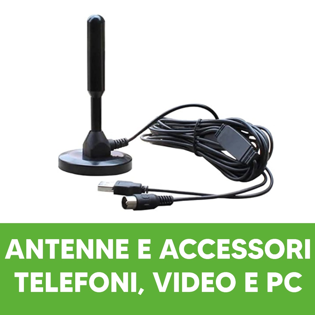 Antenne e accessori per telefoni, video e pc